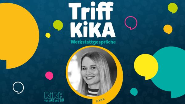 Logo "Triff KiKA – Werkstattgespräche" mit Foto von Elisa Parchwitz