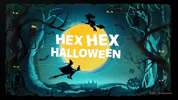 Hex Hex Halloween | Rechte: ZDF/Alpenblick